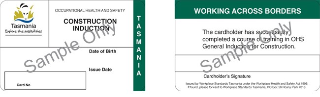 Tasmania white card The image shows the construction induction card issued in Tasmania.