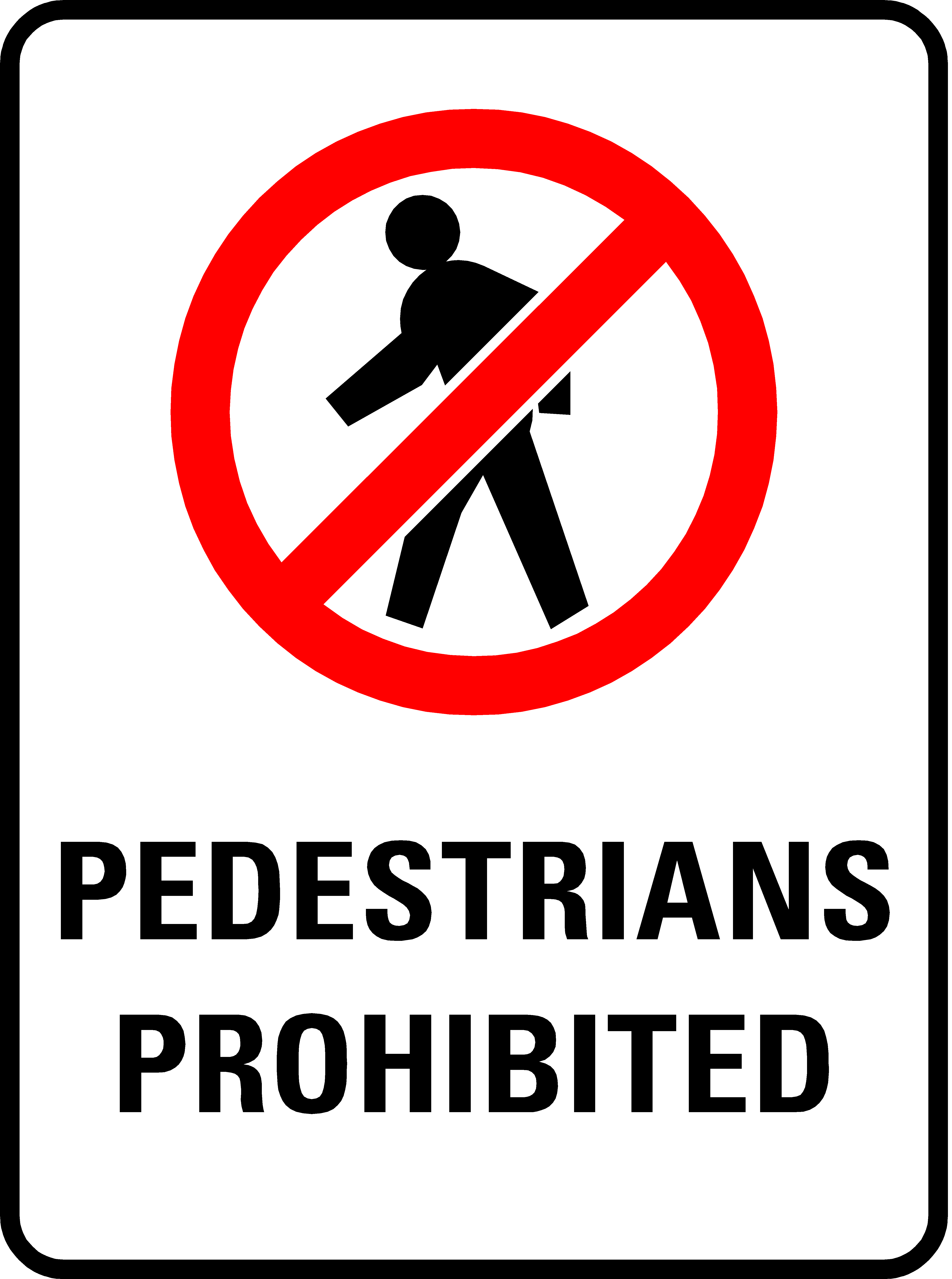 Image of a pedestrians prohibited sign Pedestrians Prohibited